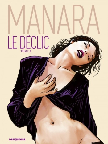 couverture du Bande Dessin&eacute;e Le D&eacute;clic &ndash; Tome 4 (Couleur) [Milo Manara][FRENCH]