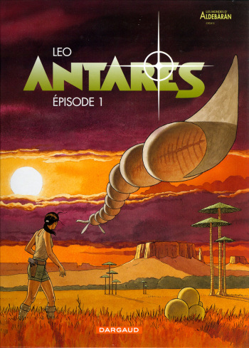 couverture du Bande Dessin&eacute;e [Leo] Antares &ndash; &eacute;pisode 1 [French]