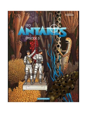 couverture du Bande Dessin&eacute;e [Leo] Antares &ndash; &eacute;pisode 5 [French]