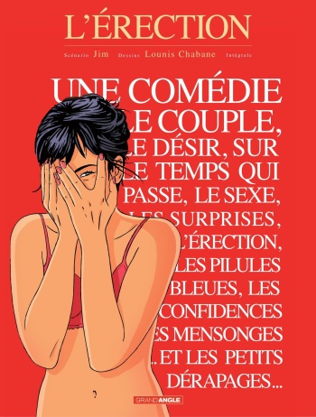 couverture du Bande Dessin&eacute;e L&rsquo;Erection &ndash; Int&eacute;grale [french]