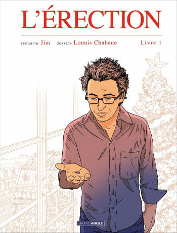 couverture du Bande Dessin&eacute;e L&rsquo;Erection &ndash; Livre 1 (2016) [Jim/Louis Chabane]