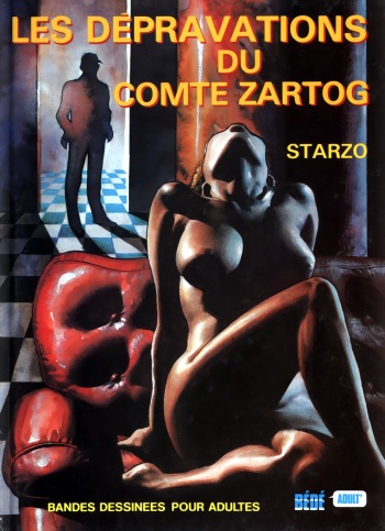 couverture du Bande Dessin&eacute;e Les depravations du comte Zartog