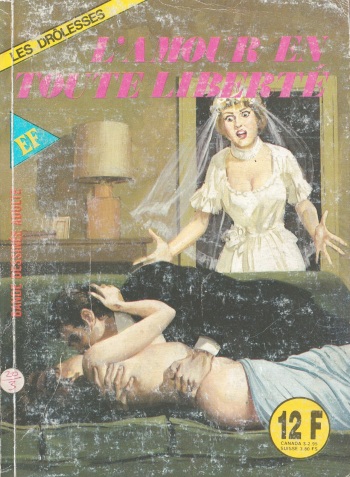 couverture du Bande Dessin&eacute;e Les Dr&ocirc;lesses &ndash; 059 &ndash; L&rsquo;Amour en toute Libert&eacute; [French]