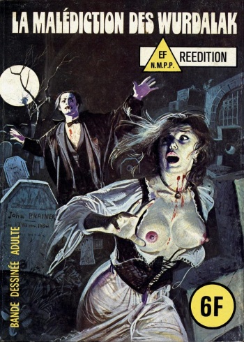 couverture du Bande Dessin&eacute;e Les Grands Classiques de l&rsquo;Epouvante N&deg;31 &ndash; La mal&eacute;diction des Wurdalak [French]