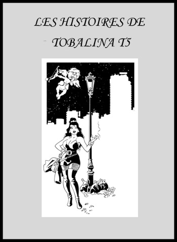couverture du Bande Dessin&eacute;e Les Histoires de Tobalina 05  [french]