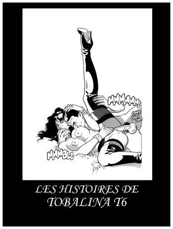 couverture du Bande Dessin&eacute;e Les Histoires de Tobalina 06  [french]