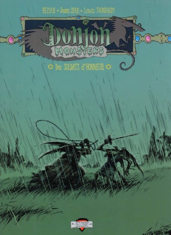 couverture du Bande Dessin&eacute;e [Lewis Trondheim] Donjon monsters &ndash; Volume 10 &ndash; Des soldats d&rsquo;honneur