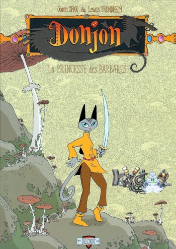couverture du Bande Dessin&eacute;e [Lewis Trondheim] Donjon Zenith &ndash; Volume 3 &ndash; La princesse des barbares [French]