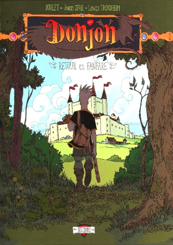 couverture du Bande Dessin&eacute;e [Lewis Trondheim] Donjon Zenith &ndash; Volume 6 &ndash; Retour en fanfare [French]