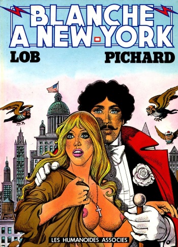 couverture du Bande Dessin&eacute;e [Lob & Pichard] Blanche Epiphanie #4 &ndash; Blanche A New York [French]