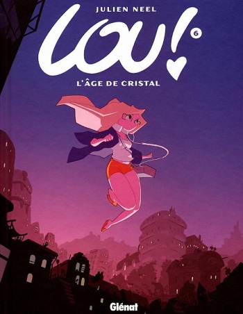 couverture du Bande Dessin&eacute;e Lou 06 &ndash; Lage de crystal by Julien Neel