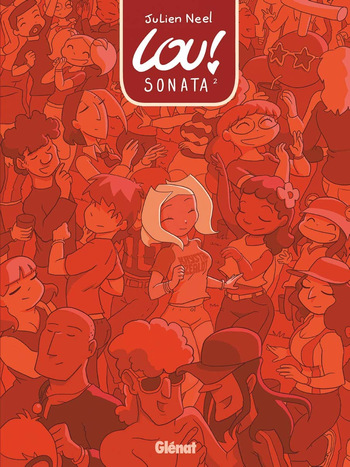 couverture du Bande Dessin&eacute;e Lou Sonata &ndash; Tome 02 by Julien Neel