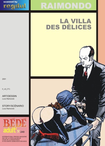 couverture du Bande Dessin&eacute;e [Luca Raimondo] La Villa Des Delice [French]