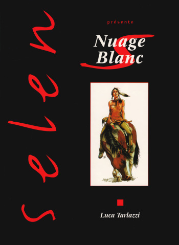 couverture du Bande Dessin&eacute;e [Luca Tarlazzi] Nuage Blanc [French]