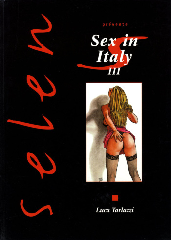 couverture du Bande Dessin&eacute;e [Luca Tarlazzi] Sex in Italy #3 [Fr]