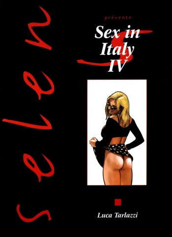 couverture du Bande Dessin&eacute;e [Luca Tarlazzi] Sex in Italy 4 [French]