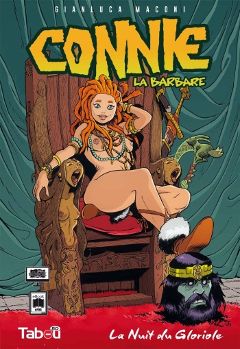 couverture du Bande Dessin&eacute;e [Maconi Gianluca]  Connie, la Barbare #1 [French]
