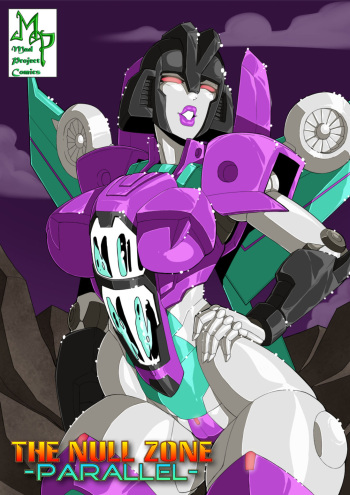 couverture du Bande Dessin&eacute;e [MAD-Project] The Null Zone -Parallel- (Transformers)  [french][O-S]