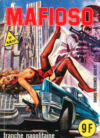 couverture du Bande Dessin&eacute;e Mafioso 025 &ndash; Tranche Napolitaine [French] [PJP]