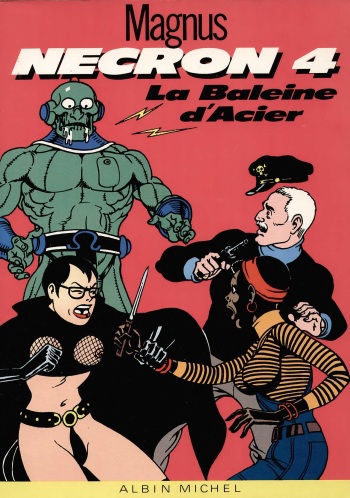 couverture du Bande Dessinée Magnus – Necron Vol.4 : La baleine d’acier – high quality pictures