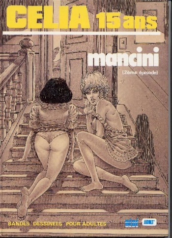 couverture du Bande Dessin&eacute;e [Mancini] C&eacute;lia &ndash; Tome 02 [French]