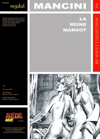 couverture du Bande Dessin&eacute;e [Mancini (Robert Hugues)] La reine Margot [French]