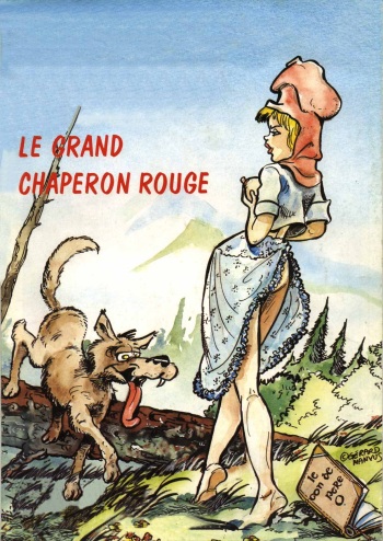 couverture du Bande Dessin&eacute;e [Manvussa] Le grand chaperon rouge [French]