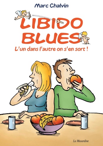 couverture du Bande Dessin&eacute;e [Marc Chalvin] Libido Blues