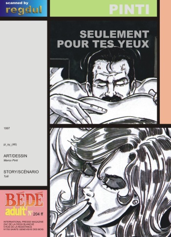 couverture du Bande Dessin&eacute;e [Marco Pinti] Seulement Pour Tes Yeux [French]