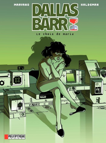 couverture du Bande Dessin&eacute;e [Marvano]Dallas Barr &ndash; 02 &ndash; Le choix de Maria [French]