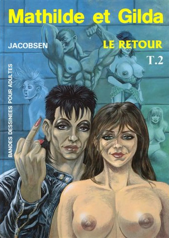 couverture du Bande Dessin&eacute;e Mathilde Et Gilda &ndash; 2. Le Retour