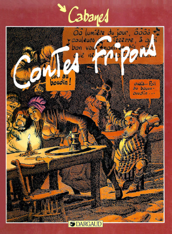 couverture du Bande Dessin&eacute;e [Max Cabanes] Contes Fripons [French]