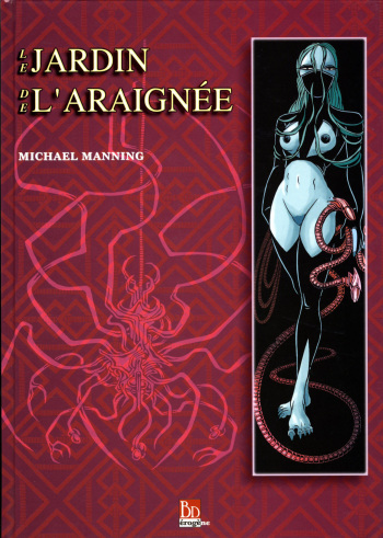 couverture du Bande Dessin&eacute;e [Michael Manning] Le jardin de l&rsquo;araign&eacute;e [French]