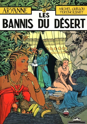 couverture du Bande Dessin&eacute;e [Michel Guillou] Aryanne 3 &ndash; Les Bannis du D&eacute;sert [French]