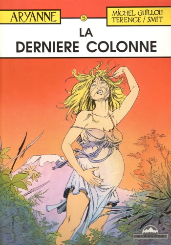 couverture du Bande Dessin&eacute;e [Michel Guillou] Aryanne 5 &ndash; La Derni&egrave;re Colonne  [French]