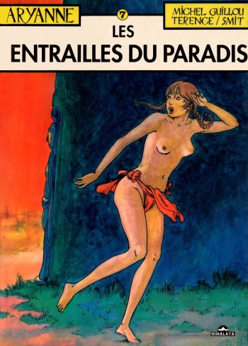 couverture du Bande Dessin&eacute;e [Michel Guillou] Aryanne 7 &ndash; Les Entrailles du Paradis [French]