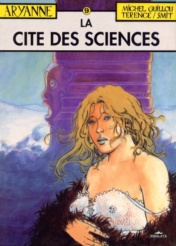 couverture du Bande Dessin&eacute;e [Michel Guillou] Aryanne 9 &ndash; La Cit&eacute; des Sciences [French]