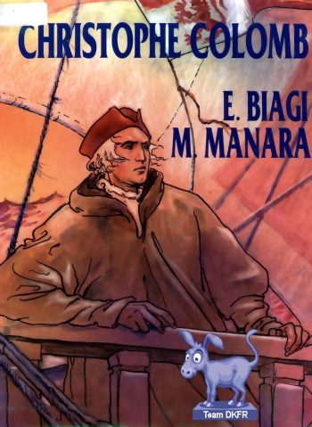 couverture du Bande Dessin&eacute;e [Milo Manara] Christophe Colomb [French]