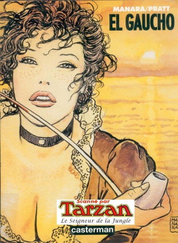 couverture du Bande Dessin&eacute;e [Milo Manara]  El Gaucho  [French]