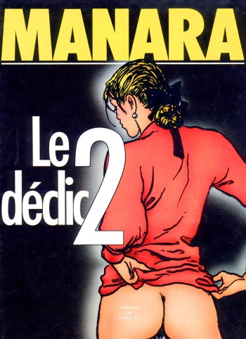 [Milo Manara] Le D&eacute;clic &ndash; Volume 2 [French]