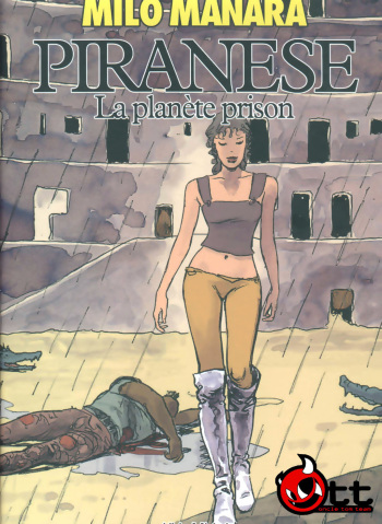 couverture du Bande Dessin&eacute;e [Milo Manara] Piranese &ndash; La Plan&egrave;te Prison [French]