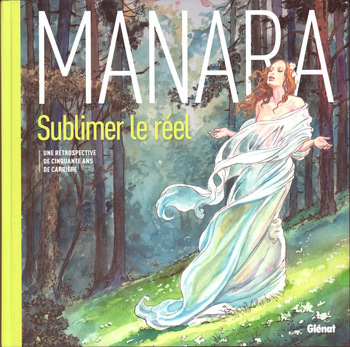 couverture du Bande Dessin&eacute;e [Milo Manara] Sublimer le r&eacute;el [French] [REMASTER by VANOakaZOMBIE]