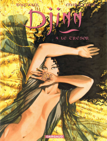 couverture du Bande Dessin&eacute;e [Mirall&egrave;s & Dufaux] Djinn &ndash; T04 &ndash; Le Tr&eacute;sor [French]