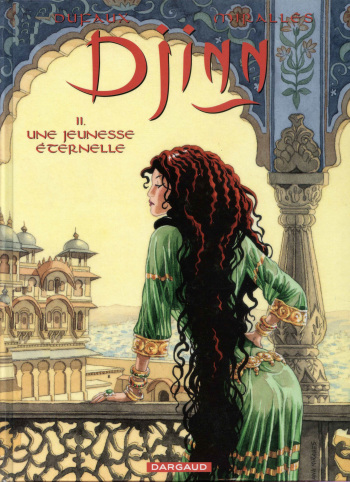 couverture du Bande Dessin&eacute;e [Mirall&egrave;s & Dufaux] Djinn &ndash; T11 &ndash; Une Jeunesse &Eacute;ternelle [French]