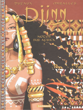 couverture du Bande Dessin&eacute;e [Mirall&egrave;s & Dufaux] Djinn &ndash; THS2 &ndash; Notes sur Africa [French]