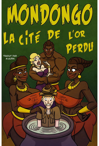 MONDONGO _ La Cit&eacute; de l&rsquo; Or Perdu &ndash; [French] [M.aurin]