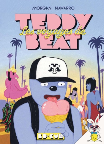 couverture du Bande Dessin&eacute;e [Morgan Navarro] Teddy Beat &ndash; 02 &ndash; Les voyages de Teddy Beat [French]