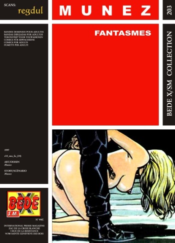 couverture du Bande Dessin&eacute;e [MUNEZ] Fantasmes [french]