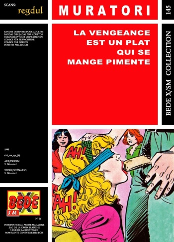 couverture du Bande Dessin&eacute;e [Muratori] La vengeance est un plat qui se mange pimente [French]
