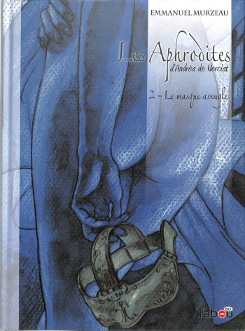 couverture du Bande Dessin&eacute;e [Murzeau] Les Aphrodites &ndash; Volume 2 [French]